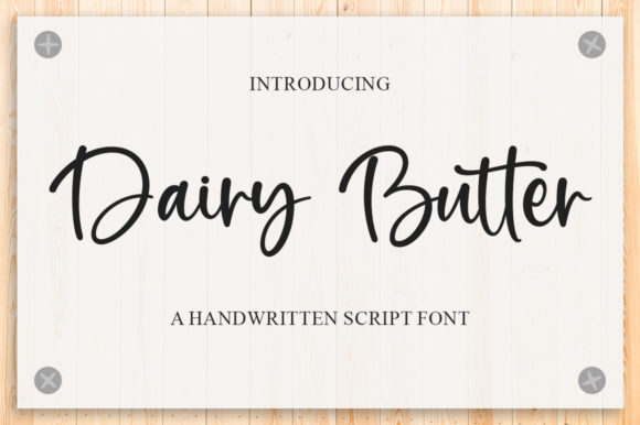 Dairy Butter: A Script Font for Creative Crafters