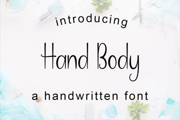 Hand Body: A Playful Font for Branding That Speaks to Your Audience