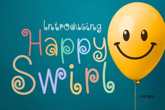 Happy Swirl: A Script Handwritten Font That Elevates Your Brand
