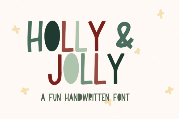 Holly and Jolly: The Font That Brings Joy to Every Campaign
