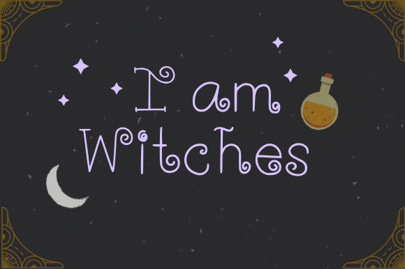 I Am Witches Font for Editorial Design and Creative Publishing