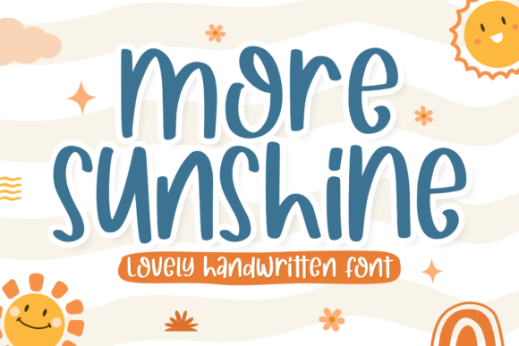 More Sunshine: The Bouncy Handwritten Font for Eye-Catching Digital Design