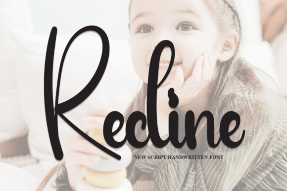 Recline: A Script Handwritten Font for Creative Crafters and Product Designers