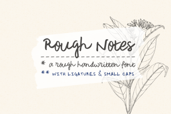 Rough Notes: The Font That Transforms Your Brand’s Visual Story