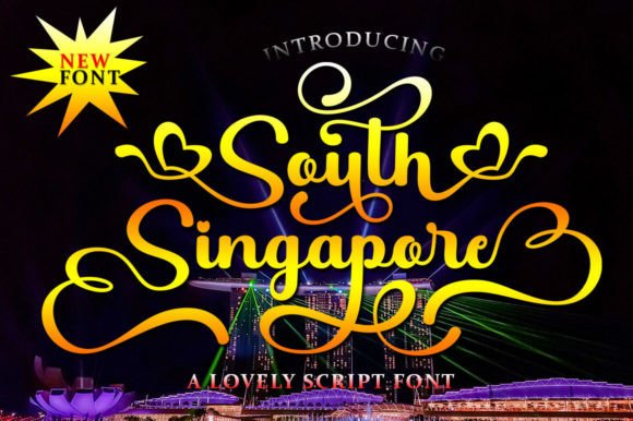 South Singapore: A Script Font That Elevates Your Brand